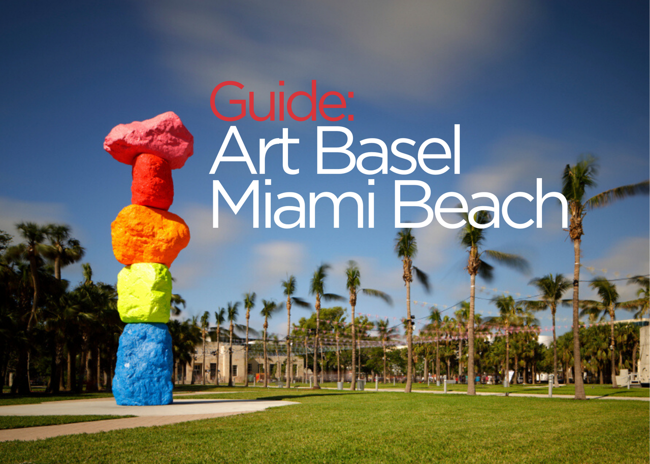 Inside Art Basel Miami Beach 5 Things to Know