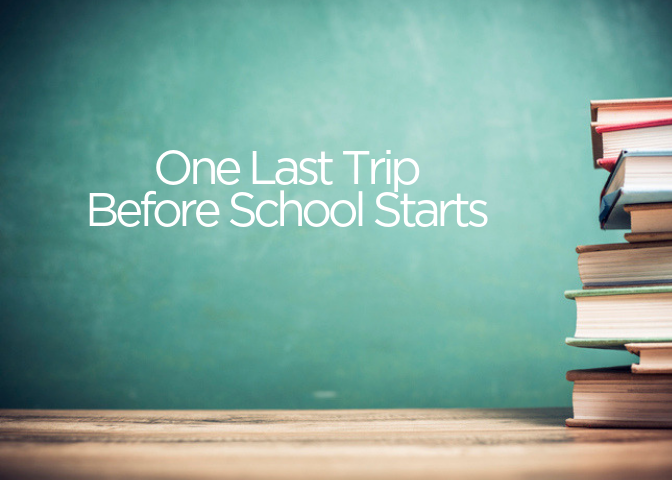 Guide: It's Not Too Late to Book a Last Family Trip Before School Starts